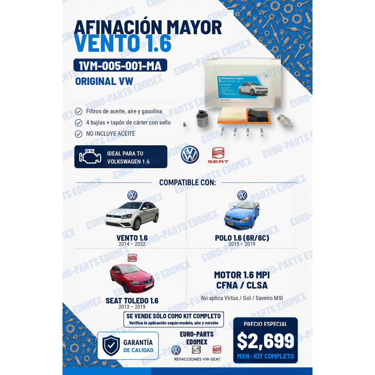 Afinación Mayor Vento 1.6 1VM-005-001-MA compatibilidad
